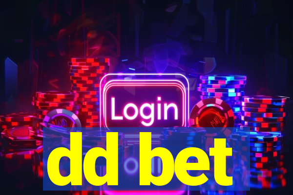 dd bet