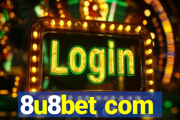 8u8bet com