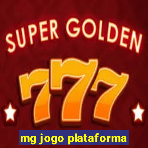 mg jogo plataforma