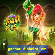 ganhar dinheiro em dolar jogando