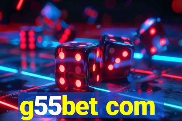 g55bet com