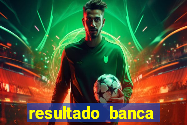 resultado banca caminho da sorte