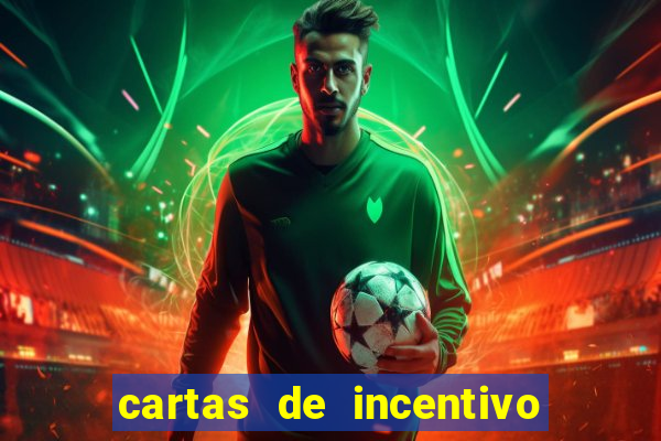 cartas de incentivo para alunos