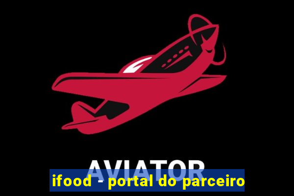 ifood - portal do parceiro