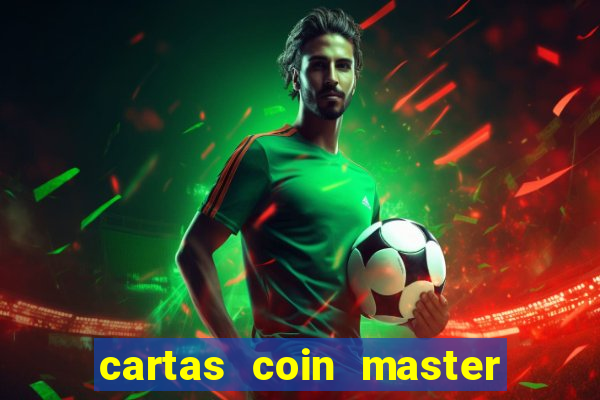 cartas coin master grÃ¡tis hack