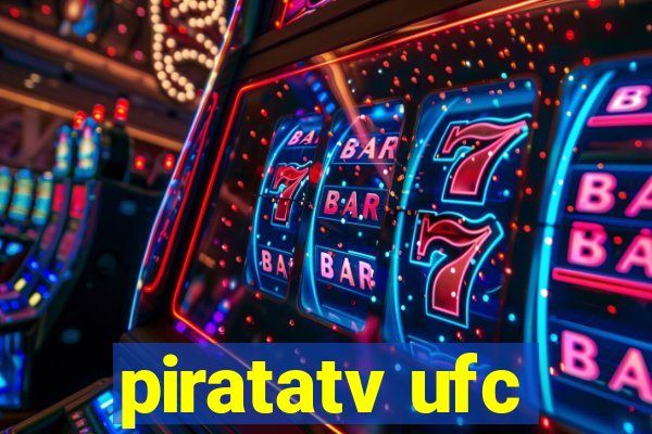 piratatv ufc