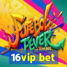16vip bet
