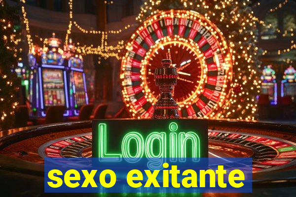 sexo exitante