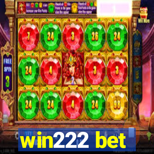 win222 bet