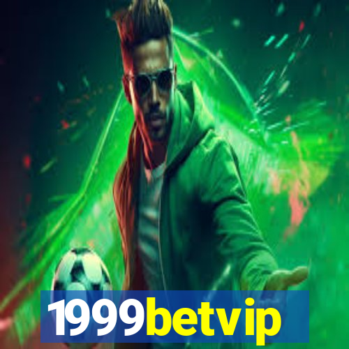 1999betvip