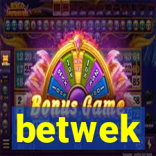 betwek