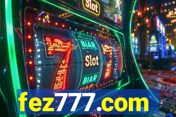 fez777.com