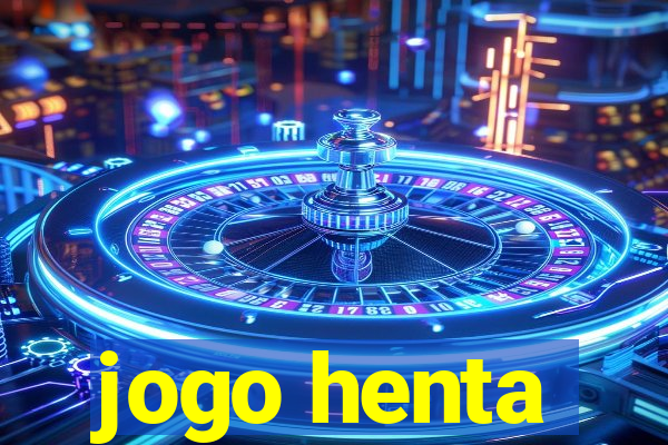 jogo henta