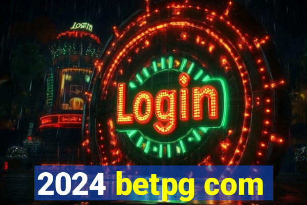 2024 betpg com