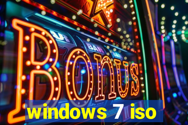 windows 7 iso