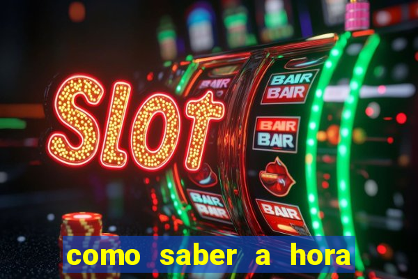 como saber a hora certa de jogar no tiger fortune