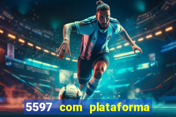 5597 com plataforma de jogos