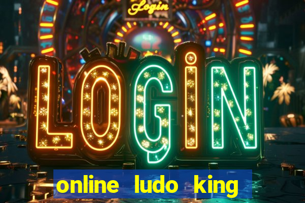 online ludo king cash game
