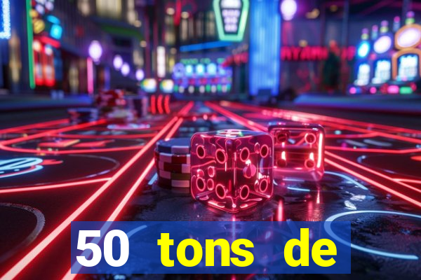 50 tons de liberdade filme completo dublado