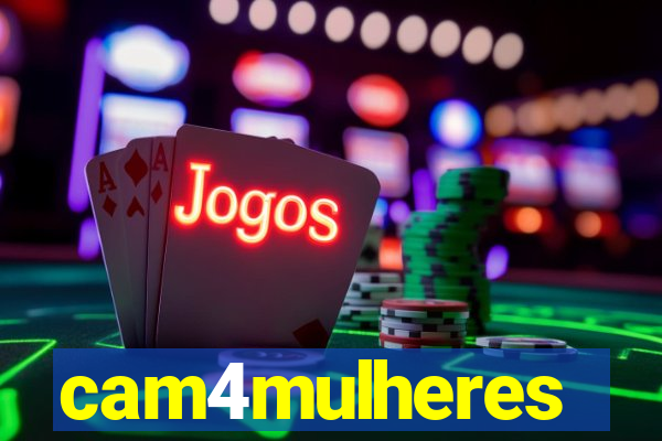cam4mulheres