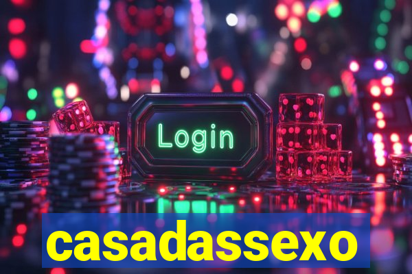 casadassexo
