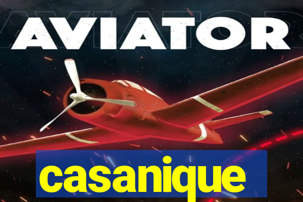 casanique