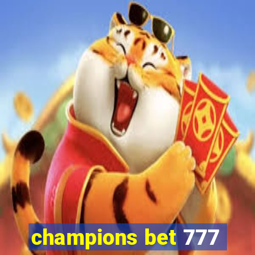 champions bet 777