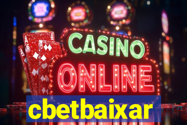 cbetbaixar