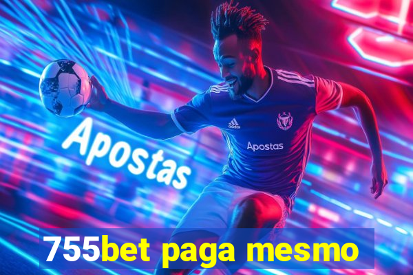 755bet paga mesmo