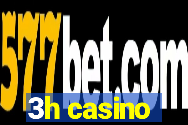 3h casino