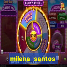 milena santos vizinha gostosa