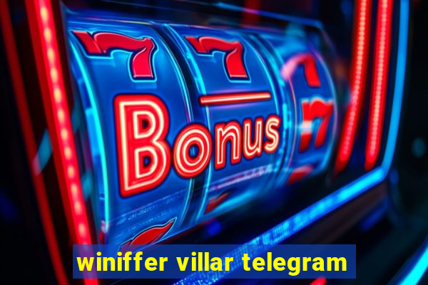 winiffer villar telegram