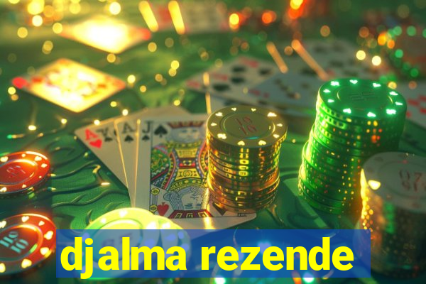 djalma rezende