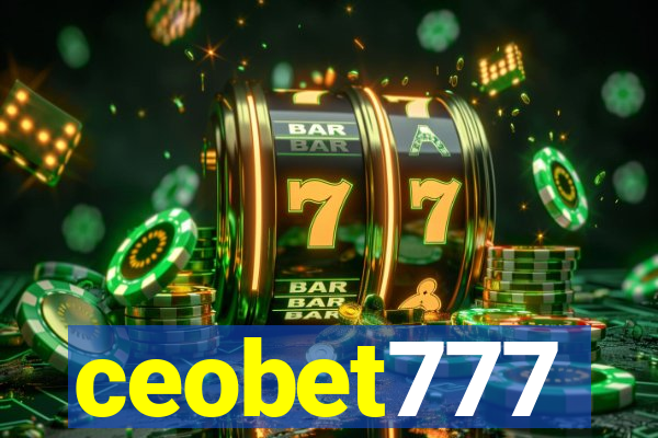 ceobet777