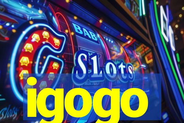 igogo