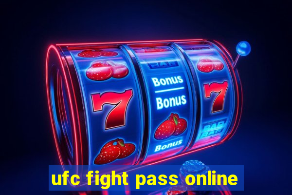 ufc fight pass online