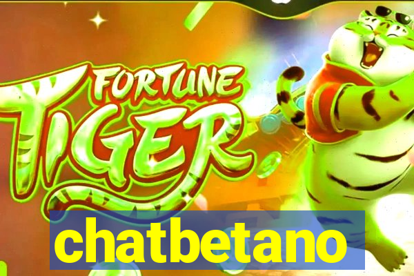 chatbetano