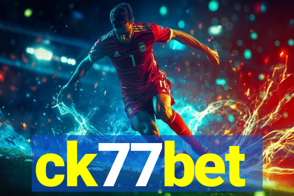 ck77bet