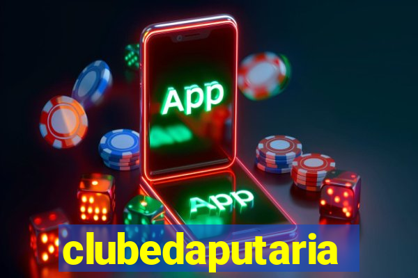 clubedaputaria