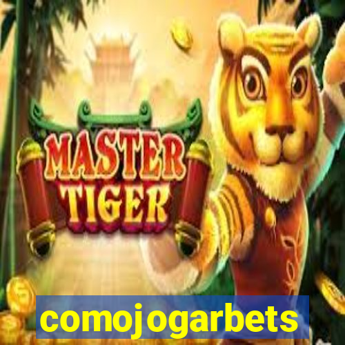 comojogarbets