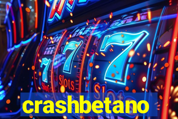 crashbetano