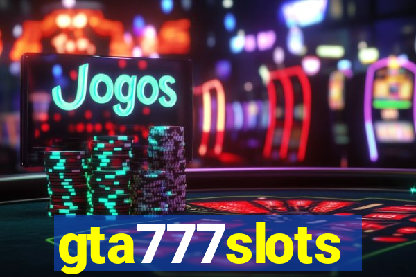 gta777slots