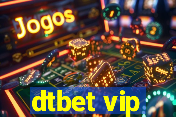 dtbet vip