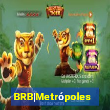 BRB|MetrÃ³poles