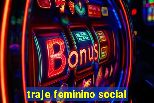 traje feminino social