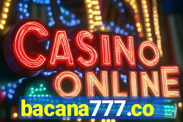 bacana777.co