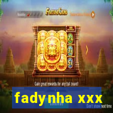 fadynha xxx