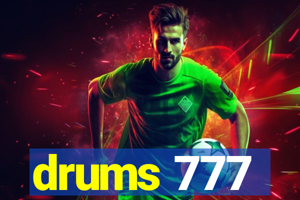 drums 777