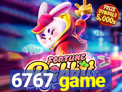 6767 game