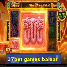 37bet games baixar